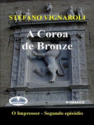 cover image of A Coroa De Bronze